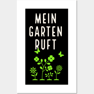 Mein Garten ruft Gartenarbeit Gärtner Posters and Art